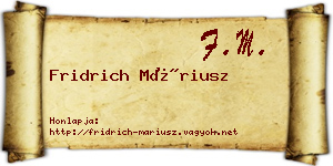 Fridrich Máriusz névjegykártya